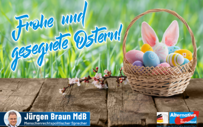 Frohe und gesegnete Ostern wünsche ich Ihnen allen!